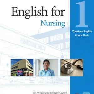 English for Nursing 1 [HQ PDF + Resources]