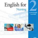 English for Nursing 2 [HQ PDF + Resources]