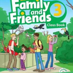 Family and Friends (2nd Edition) 3 [High Quality PDF + Resources]