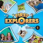 First Explorers 1 – PDF & Resources