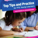 Team Together Top Tips and Practice for PTE Young Learners [HQ PDF + Resources]