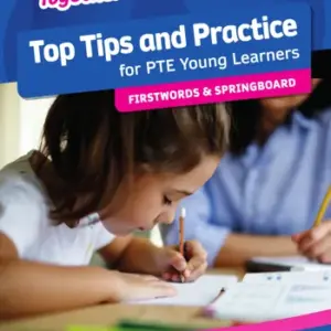 Team Together Top Tips and Practice for PTE Young Learners [HQ PDF + Resources]