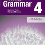 Focus on Grammar 4 (Fifth Edition) – High Quality PDF, Resources