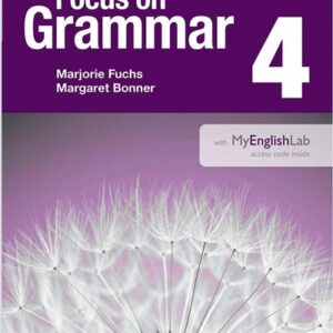 Focus on Grammar 4 (Fifth Edition) - High Quality PDF, Resources