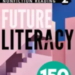 Future Literacy 150-2 [High Quality PDF + Resources]