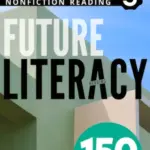 Future Literacy 150-3 [High Quality PDF + Resources]