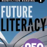 Future Literacy 250-1 [High Quality PDF + Resources]
