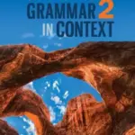 Grammar in Context 6e 2 [PDF + Resources]
