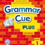 Grammar Cue Plus (2nd edition) 1 [High Quality PDF + Resources]