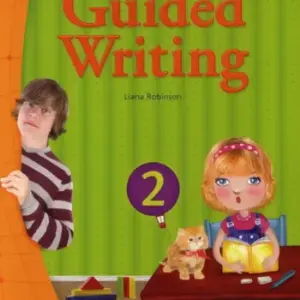 Guided Writing 2 [HQ PDF + Resources]
