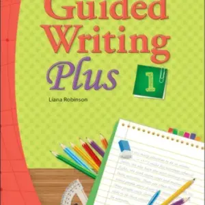 Guided Writing Plus 1 [High Quality PDF + Resources]