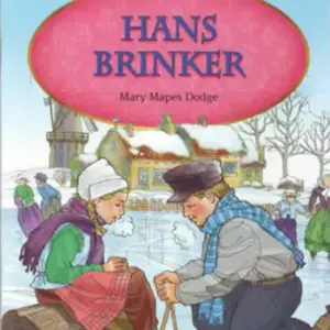 Hans Brinker [HQ PDF + Resources]
