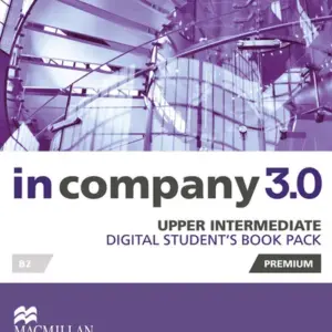 In Company 3.0 Upper-Intermediate [High Quality PDF + Resources]
