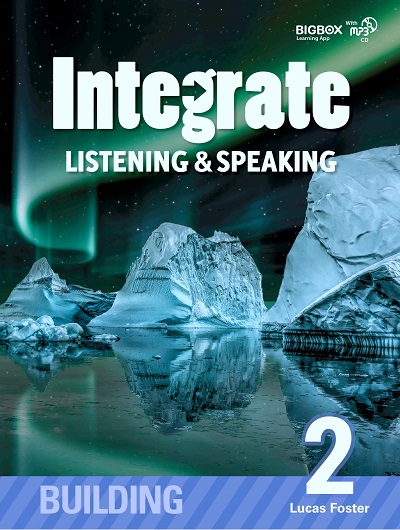 Integrate Listening & Speaking Building Level 2 - High Quality PDF, Resources