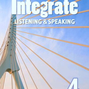 Integrate Listening & Speaking Building Level 4 - High Quality PDF, Resources