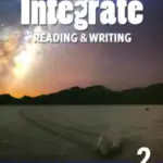Integrate Reading & Writing Building 2 [High Quality PDF + Resources]