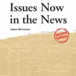 Issues Now in the News, 2e [High Quality PDF + Resources]
