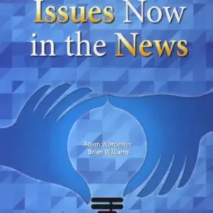 Issues Now in the News, 3e [High Quality PDF + Resources]