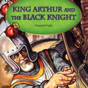 King Arthur and the Black Knight [HQ PDF + Resources]