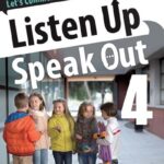Listen Up, Speak Out 4 – PDF, Resources