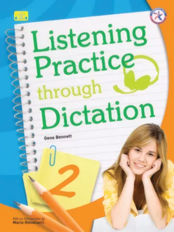 Listening Practice Through Dictation 2 [HQ PDF + Resources]