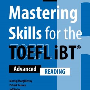 Mastering Skills for the TOEFL iBT (Third Edition) Reading - High Quality PDF, Resources