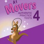 Movers A2 Authentic Practice Tests 4 – PDF, Audio