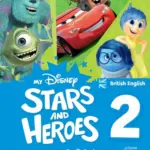 My Disney Stars and Heroes (British English) 2 [High Quality PDF + Ressources]