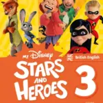 My Disney Stars and Heroes (British English) 3 [High Quality PDF + Ressources]