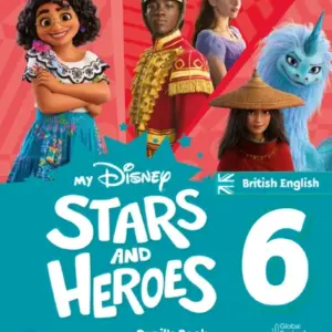 My Disney Stars and Heroes (British English) 6 [High Quality PDF + Ressources]