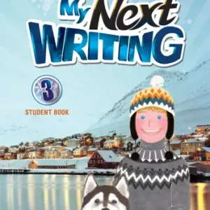 My Next Writing 3 [HQ PDF + Resources]
