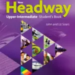 New Headway (Fourth Edition) Upper-Intermediate [High Quality PDF + Resources]