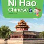 Ni Hao Chinese 5 [HQ PDF + Resources]