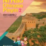 Ni Hao Chinese Pinyin 2 [HQ PDF + Resources]