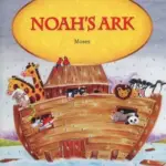 Noah’s Ark [HQ PDF + Resources]