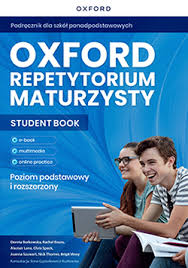 Oxford Repetytorium Maturzysty. Poziom podstawowy i rozszerzony