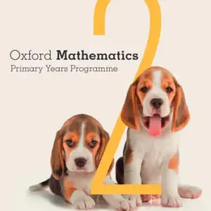 Oxford Mathematics Primary Years Programme 2 [Original PDF]