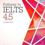 Pathway to IELTS 4.5 [HQ PDF + Audio]