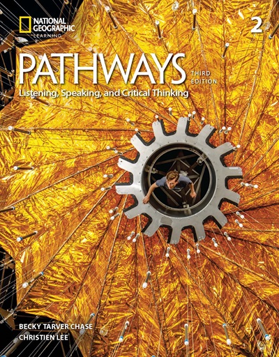 Pathways (Third Edition) 2 Listening, Speaking, and Critical Thinking