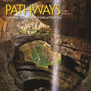 Pathways (Third Edition) 3 Listening, Speaking, and Critical Thinking
