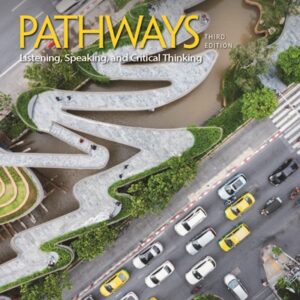 Pathways (Third Edition) 4 Listening, Speaking, and Critical Thinking