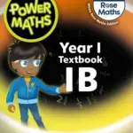 Power Maths (White Rose Maths Edition) 1 1B [HQ PDF + Answers]