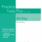 Practice Tests Plus A2 Key also suitable for Schools (New Edition) [Download Full PDF + Resources]