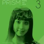 Prism Reading and Writing 3 [HQ PDF + Resources]