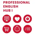 Professional English Hub I [Original PDF + Resources]