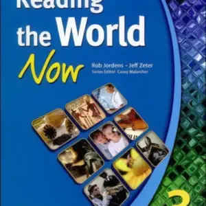 Reading the World Now 3 [High Quality PDF + Resources]