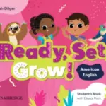 Ready, Set, Grow! 3 (American English) [High Quality PDF + Resources]