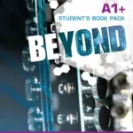Beyond A1+ [High Quality PDF + Resources]