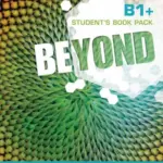 Beyond B1+ [High Quality PDF + Resources]