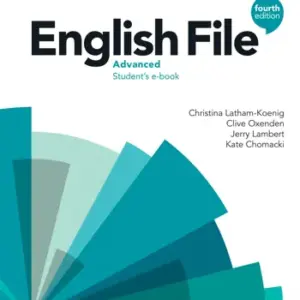 English File (Fourth Edition) Advanced [High Quality PDF + Resources]